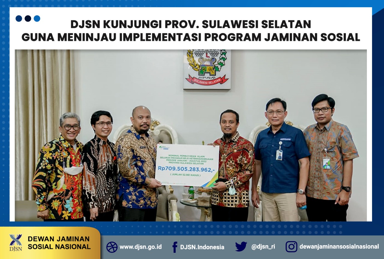 DJSN Kunjungi Provinsi Sulawesi Selatan Guna Meninjau Implementasi Program Jaminan Sosial